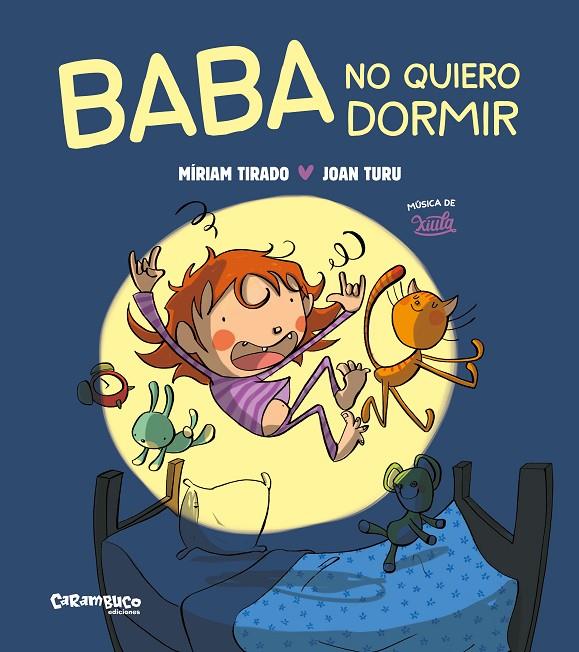 BABA NO QUIERO DORMIR (TAPA DURA) | 9788410252042 | TIRADO, MÍRIAM | Llibreria Ombra | Llibreria online de Rubí, Barcelona | Comprar llibres en català i castellà online