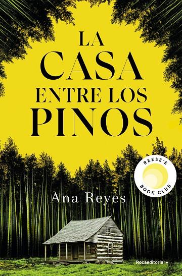 LA CASA ENTRE LOS PINOS | 9788419965134 | REYES, ANA | Llibreria Ombra | Llibreria online de Rubí, Barcelona | Comprar llibres en català i castellà online