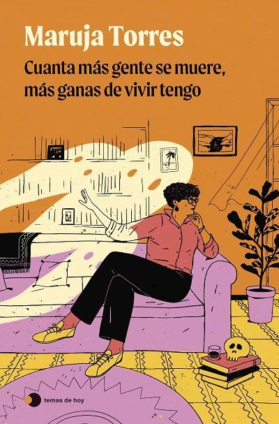 CUANTA MÁS GENTE SE MUERE, MÁS GANAS DE VIVIR TENGO | 9788419812735 | TORRES, MARUJA | Llibreria Ombra | Llibreria online de Rubí, Barcelona | Comprar llibres en català i castellà online