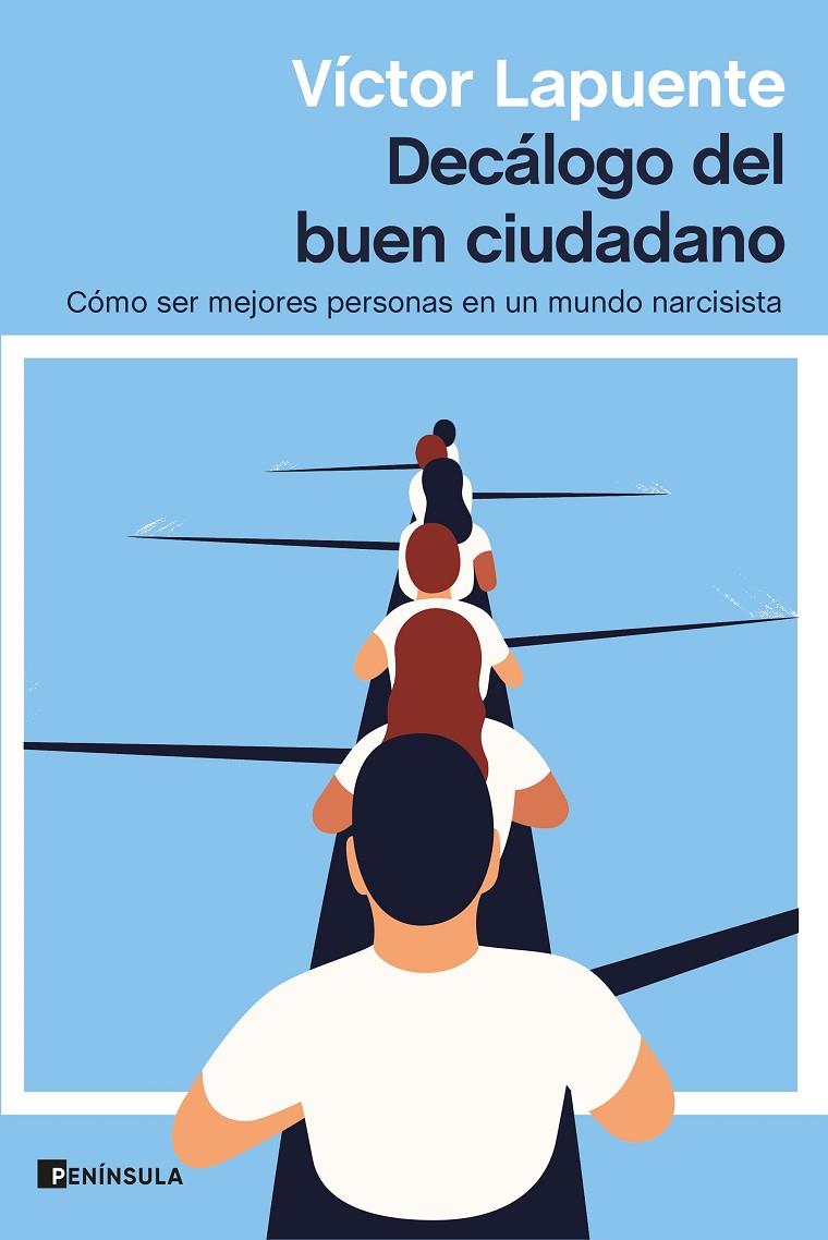 DECÁLOGO DEL BUEN CIUDADANO | 9788499429595 | LAPUENTE, VÍCTOR | Llibreria Ombra | Llibreria online de Rubí, Barcelona | Comprar llibres en català i castellà online