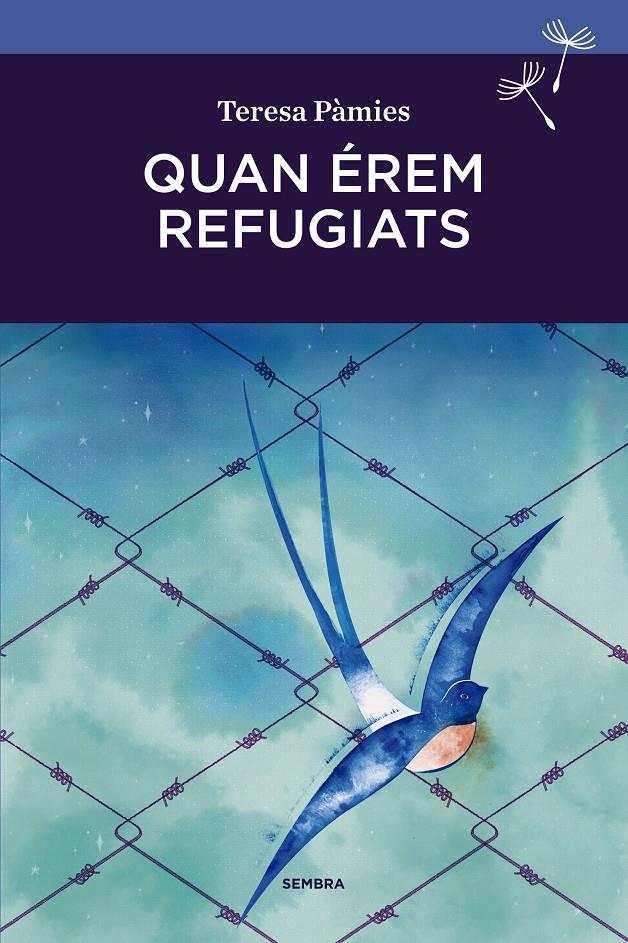 QUAN ÉREM REFUGIATS | 9788416698103 | PÀMIES BERTRAN, TERESA | Llibreria Ombra | Llibreria online de Rubí, Barcelona | Comprar llibres en català i castellà online