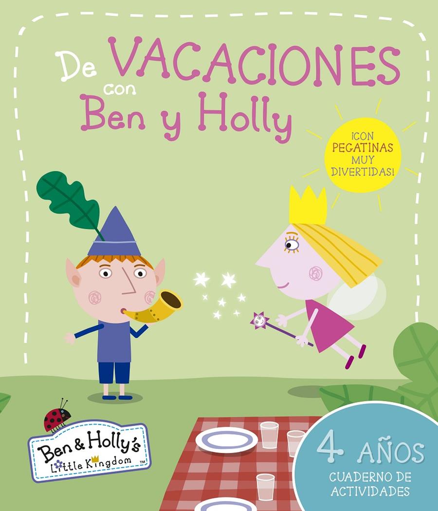 BEN Y HOLLY DE VACACIONES CON BEN Y HOLLY 4 AÑOS CUADERNO DE ACTIVIDADES | 9788437200668 | Llibreria Ombra | Llibreria online de Rubí, Barcelona | Comprar llibres en català i castellà online