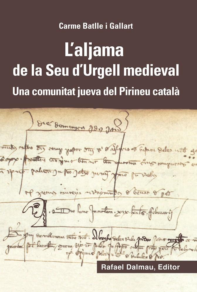 L'ALJAMA DE LA SEU D'URGELL MEDIEVAL | 9788423208180 | BATLLE I GALLART, CARME | Llibreria Ombra | Llibreria online de Rubí, Barcelona | Comprar llibres en català i castellà online