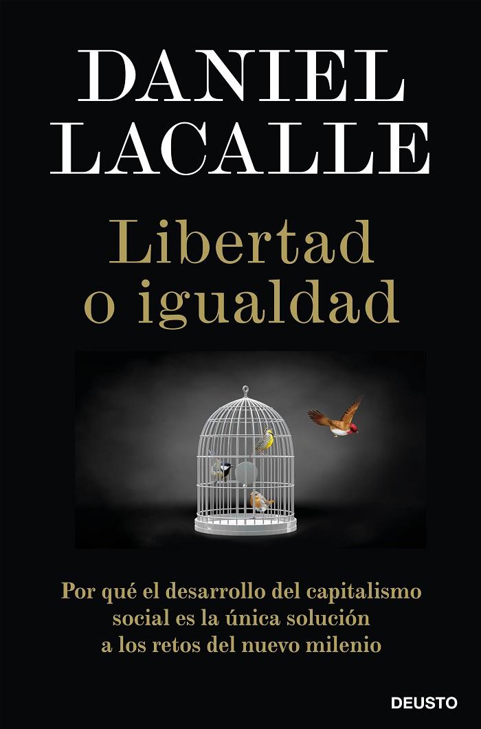 LIBERTAD O IGUALDAD | 9788423431465 | LACALLE, DANIEL | Llibreria Ombra | Llibreria online de Rubí, Barcelona | Comprar llibres en català i castellà online