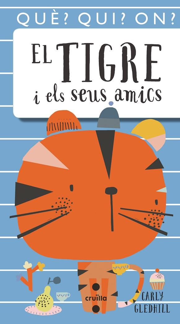 EL TIGRE I ELS SEUS AMICS | 9788466146098 | GLEDHILL, CARLY | Llibreria Ombra | Llibreria online de Rubí, Barcelona | Comprar llibres en català i castellà online