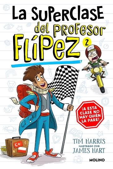 LA SUPERCLASE DEL PROFESOR FLÍPEZ 2 | 9788427238657 | HARRIS, TIM | Llibreria Ombra | Llibreria online de Rubí, Barcelona | Comprar llibres en català i castellà online