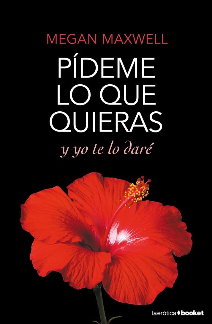 PÍDEME LO QUE QUIERAS Y YO TE LO DARÉ 4 | 9788408167785 | MAXWELL, MEGAN  | Llibreria Ombra | Llibreria online de Rubí, Barcelona | Comprar llibres en català i castellà online