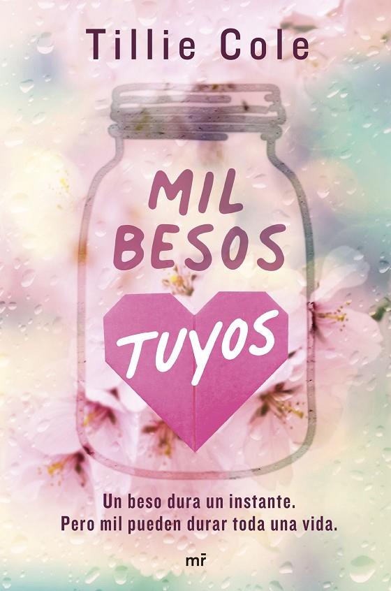 MIL BESOS TUYOS | 9788427050259 | COLE, TILLIE | Llibreria Ombra | Llibreria online de Rubí, Barcelona | Comprar llibres en català i castellà online