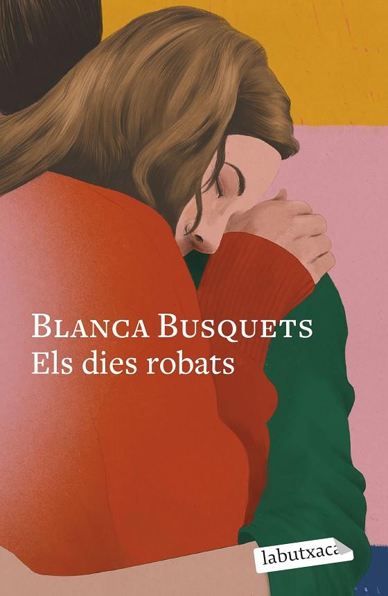 ELS DIES ROBATS | 9788419971708 | BUSQUETS OLIU, BLANCA | Llibreria Ombra | Llibreria online de Rubí, Barcelona | Comprar llibres en català i castellà online