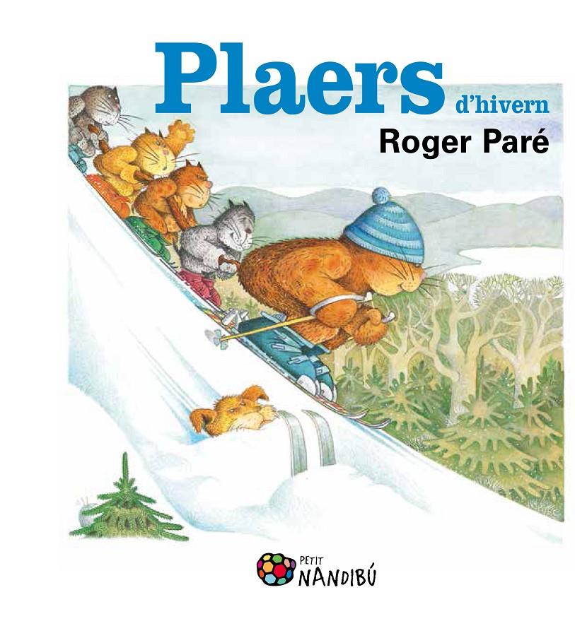 PLAERS D'HIVERN | 9788499755380 | ROGER PARE | Llibreria Ombra | Llibreria online de Rubí, Barcelona | Comprar llibres en català i castellà online