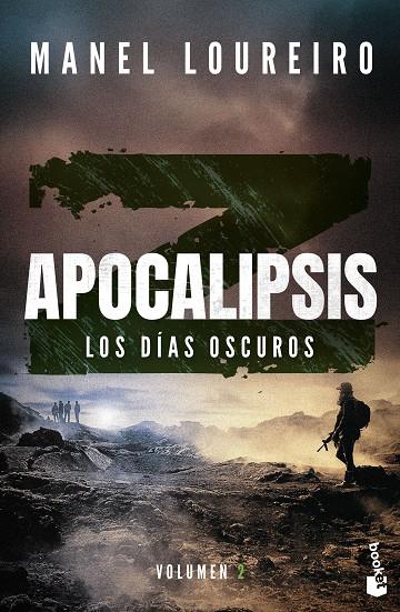 APOCALIPSIS Z. LOS DÍAS OSCUROS | 9788408293842 | LOUREIRO, MANEL | Llibreria Ombra | Llibreria online de Rubí, Barcelona | Comprar llibres en català i castellà online