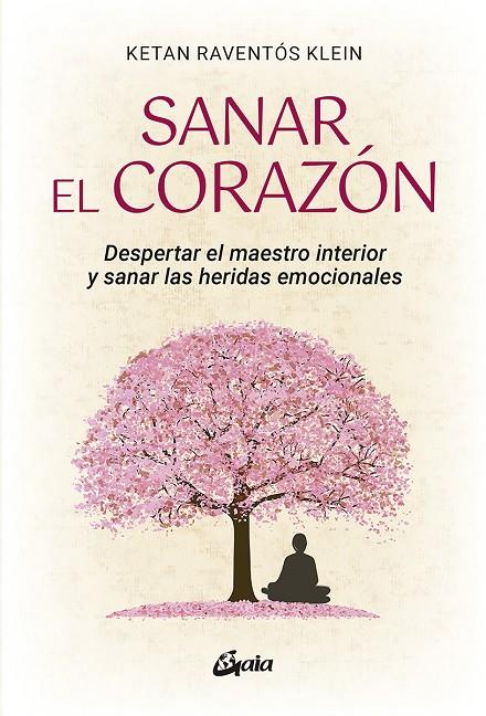 SANAR EL CORAZÓN | 9788484459095 | RAVENTÓS KLEIN, KETAN | Llibreria Ombra | Llibreria online de Rubí, Barcelona | Comprar llibres en català i castellà online