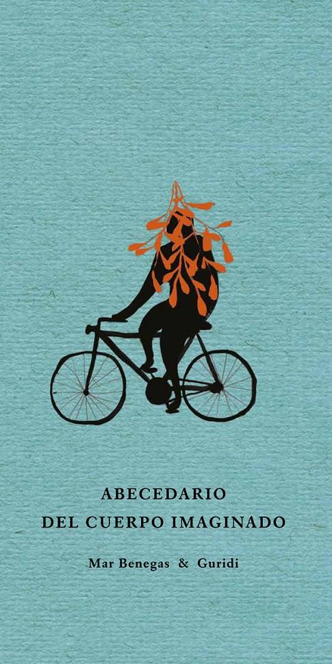 ABECEDARIO DEL CUERPO IMAGINADO | 9788494285431 | MAR BENGAS ORTIZ | Llibreria Ombra | Llibreria online de Rubí, Barcelona | Comprar llibres en català i castellà online