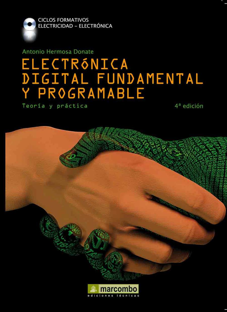 ELECTRÓNICA DIGITAL FUNDAMENTAL Y PROGRAMABLE | 9788426716644 | HERMOSA DONATE, ANTONIO | Llibreria Ombra | Llibreria online de Rubí, Barcelona | Comprar llibres en català i castellà online