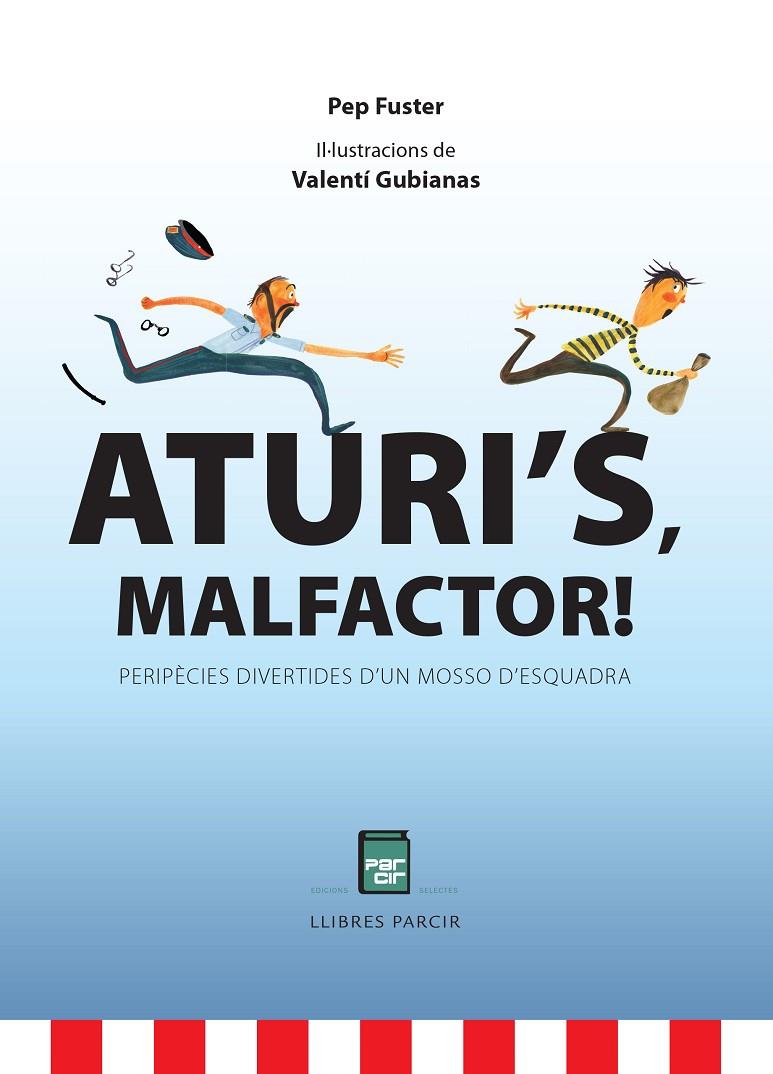 ATURI'S MALFACTOR! | 9788486538873 | FUSTER MAS, JOSEP | Llibreria Ombra | Llibreria online de Rubí, Barcelona | Comprar llibres en català i castellà online