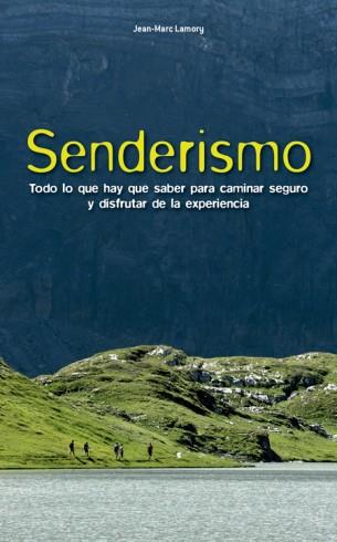 SENDERISMO | 9788415053934 | LAMORY, JEAN-MARC | Llibreria Ombra | Llibreria online de Rubí, Barcelona | Comprar llibres en català i castellà online