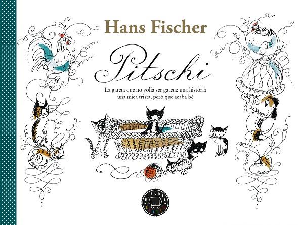 PITSCHI | 9788418733185 | FISCHER, HANS | Llibreria Ombra | Llibreria online de Rubí, Barcelona | Comprar llibres en català i castellà online