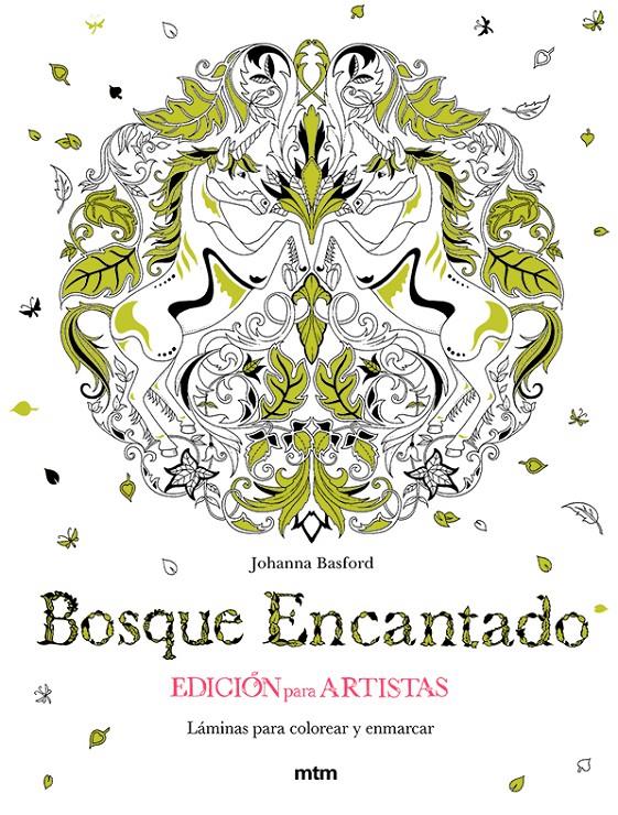 BOSQUE ENCANTADO. EDICIÓN PARA ARTISTAS | 9788416497164 | BASFORD, JOHANNA | Llibreria Ombra | Llibreria online de Rubí, Barcelona | Comprar llibres en català i castellà online