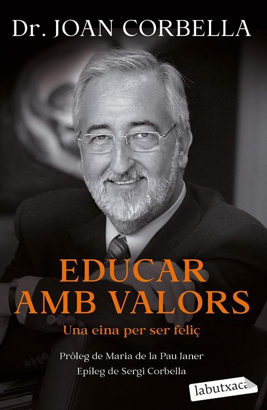 EDUCAR AMB VALORS | 9788418572784 | CORBELLA, JOAN | Llibreria Ombra | Llibreria online de Rubí, Barcelona | Comprar llibres en català i castellà online