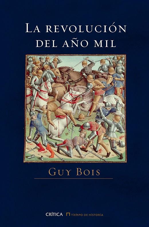 LA REVOLUCIÓN DEL AÑO MIL | 9788498928228 | GUY BOIS | Llibreria Ombra | Llibreria online de Rubí, Barcelona | Comprar llibres en català i castellà online