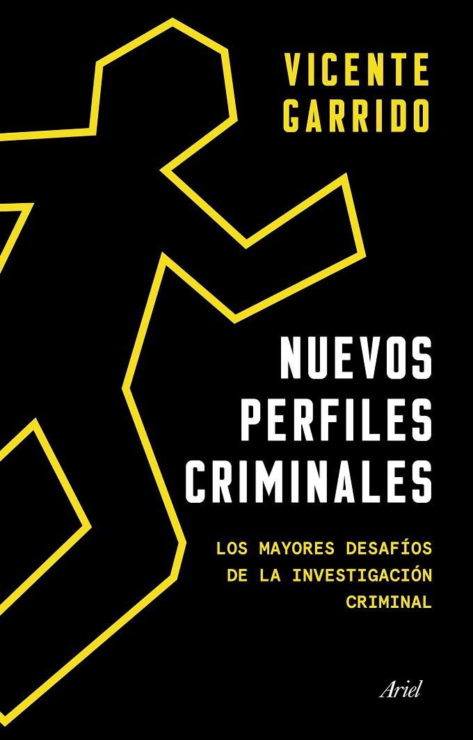 NUEVOS PERFILES CRIMINALES | 9788434432994 | GARRIDO GENOVÉS, VICENTE | Llibreria Ombra | Llibreria online de Rubí, Barcelona | Comprar llibres en català i castellà online