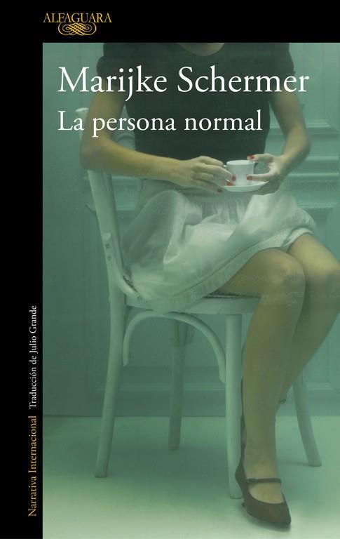 LA PERSONA NORMAL | 9788420435442 | SCHERMER, MARIJKE | Llibreria Ombra | Llibreria online de Rubí, Barcelona | Comprar llibres en català i castellà online