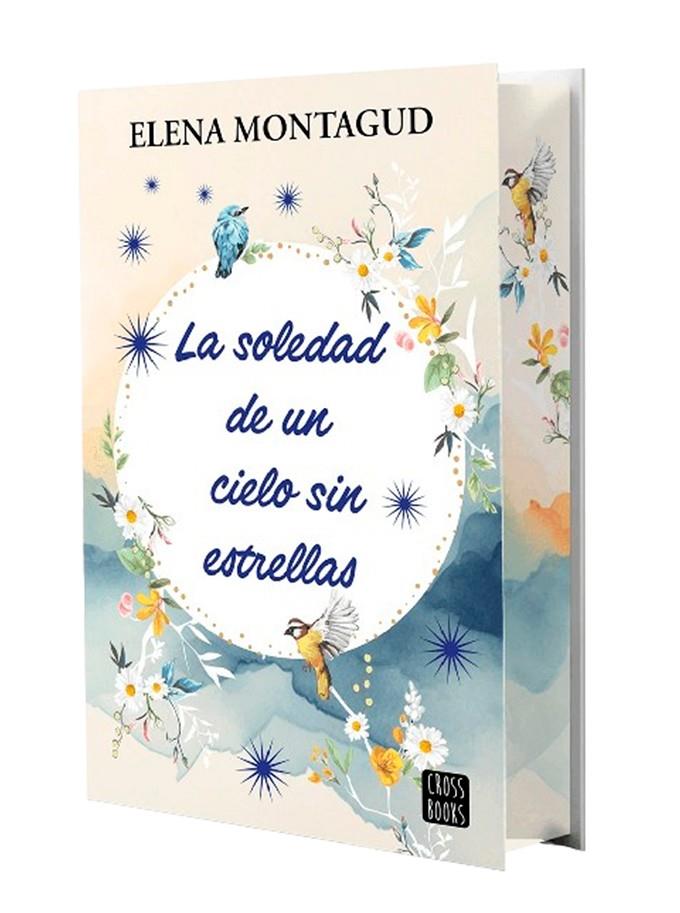 LA SOLEDAD DE UN CIELO SIN ESTRELLAS | 9788408297864 | MONTAGUD, ELENA | Llibreria Ombra | Llibreria online de Rubí, Barcelona | Comprar llibres en català i castellà online