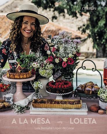 A LA MESA CON LOLETA | 9788441548190 | BERNABÉ LÓPEZ DE CÓZAR, LOLA | Llibreria Ombra | Llibreria online de Rubí, Barcelona | Comprar llibres en català i castellà online