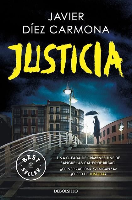 JUSTICIA | 9788466374118 | DÍEZ CARMONA, JAVIER | Llibreria Ombra | Llibreria online de Rubí, Barcelona | Comprar llibres en català i castellà online