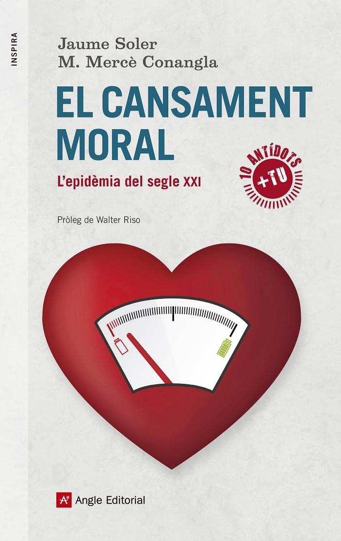 EL CANSAMENT MORAL | 9788416139699 | SOLER, JAUME/CONANGLA, M. MERCÈ | Llibreria Ombra | Llibreria online de Rubí, Barcelona | Comprar llibres en català i castellà online