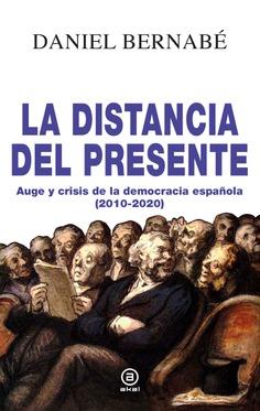 LA DISTANCIA DEL PRESENTE | 9788446047940 | BERNABÉ, DANIEL | Llibreria Ombra | Llibreria online de Rubí, Barcelona | Comprar llibres en català i castellà online