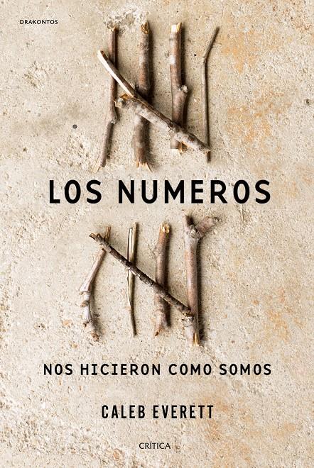 LOS NÚMEROS NOS HICIERON COMO SOMOS | 9788498929997 | EVERETT, CALEB | Llibreria Ombra | Llibreria online de Rubí, Barcelona | Comprar llibres en català i castellà online