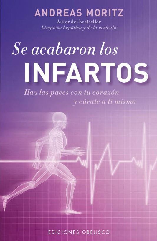 SE ACABARON LOS INFARTOS | 9788497779296 | ANDREAS MORITZ | Llibreria Ombra | Llibreria online de Rubí, Barcelona | Comprar llibres en català i castellà online