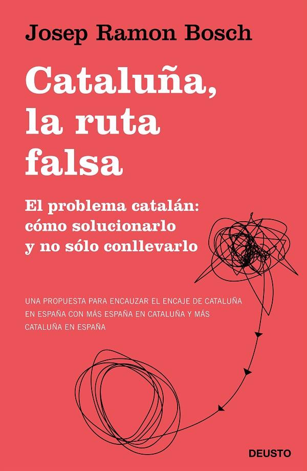 CATALUÑA, LA RUTA FALSA | 9788423431540 | BOSCH, JOSEP RAMON | Llibreria Ombra | Llibreria online de Rubí, Barcelona | Comprar llibres en català i castellà online