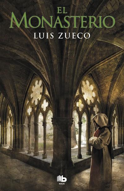 EL MONASTERIO | 9788490708231 | ZUECO, LUIS | Llibreria Ombra | Llibreria online de Rubí, Barcelona | Comprar llibres en català i castellà online