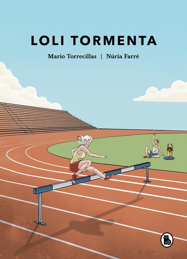 LOLI TORMENTA | 9788402428721 | TORRECILLAS, MARIO/FARRÉ, NÚRIA | Llibreria Ombra | Llibreria online de Rubí, Barcelona | Comprar llibres en català i castellà online