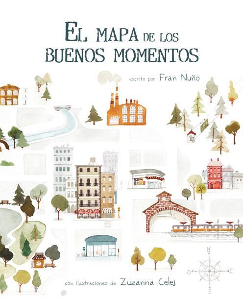 EL MAPA DE LOS BUENOS MOMENTOS | 9788416147786 | NUÑO, FRAN | Llibreria Ombra | Llibreria online de Rubí, Barcelona | Comprar llibres en català i castellà online