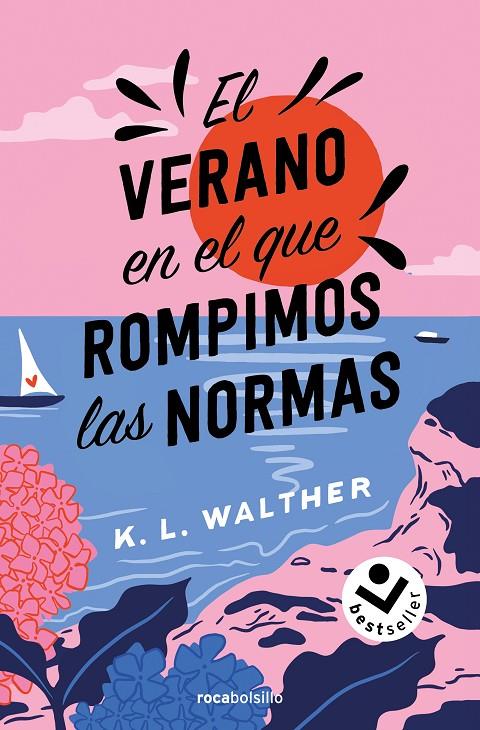 EL VERANO EN EL QUE ROMPIMOS LAS NORMAS | 9788419498250 | WALTHER, K. L. | Llibreria Ombra | Llibreria online de Rubí, Barcelona | Comprar llibres en català i castellà online