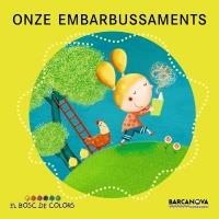 ONZE EMBARBUSSAMENTS | 9788448931100 | BALDÓ, ESTEL/GIL, ROSA/SOLIVA, MARIA | Llibreria Ombra | Llibreria online de Rubí, Barcelona | Comprar llibres en català i castellà online