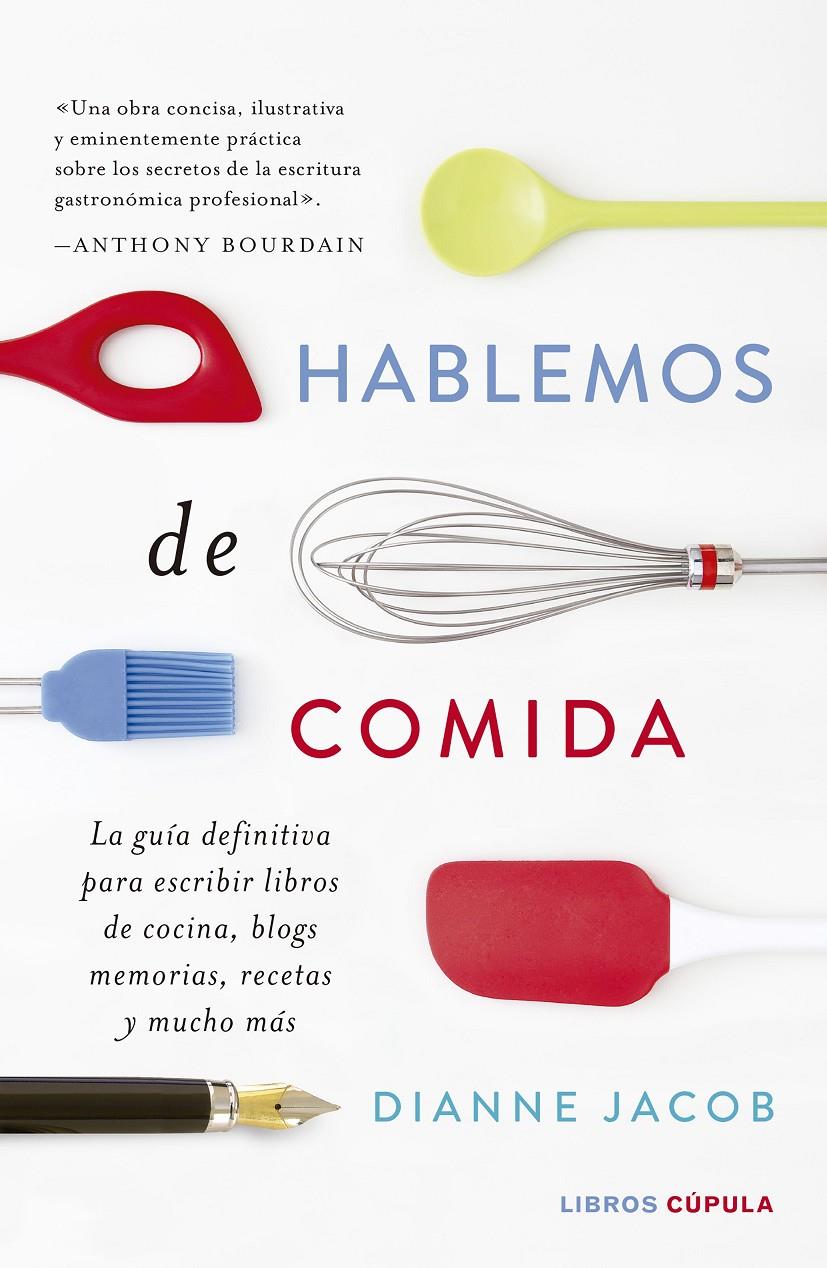 HABLEMOS DE COMIDA | 9788448023874 | JACOBS, DIANNE | Llibreria Ombra | Llibreria online de Rubí, Barcelona | Comprar llibres en català i castellà online