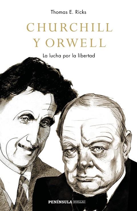 CHURCHILL Y ORWELL | 9788499427201 | RICKS, THOMAS E. | Llibreria Ombra | Llibreria online de Rubí, Barcelona | Comprar llibres en català i castellà online