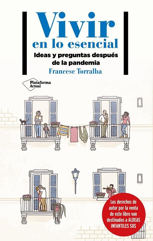 VIVIR EN LO ESENCIAL | 9788418285233 | TORRALBA, FRANCESC | Llibreria Ombra | Llibreria online de Rubí, Barcelona | Comprar llibres en català i castellà online