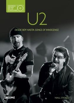 U2. HISTORIAS DETRÁS DE LAS CANCIONES | 9788480769785 | STOKES, NIALL | Llibreria Ombra | Llibreria online de Rubí, Barcelona | Comprar llibres en català i castellà online