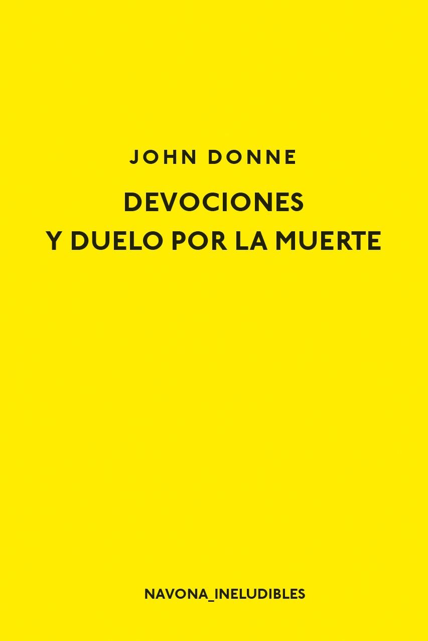 DEVOCIONES Y DUELO POR LA MUERTE | 9788417181352 | DONNE, JOHN | Llibreria Ombra | Llibreria online de Rubí, Barcelona | Comprar llibres en català i castellà online