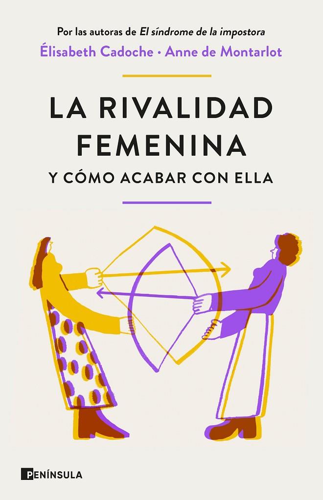 LA RIVALIDAD FEMENINA Y CÓMO ACABAR CON ELLA | 9788411001434 | CADOCHE Y ANNE DE MONTARLOT, ELISABETH | Llibreria Ombra | Llibreria online de Rubí, Barcelona | Comprar llibres en català i castellà online