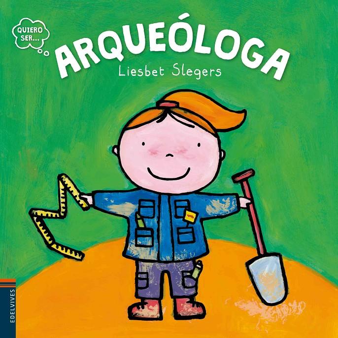 ARQUEÓLOGA | 9788414001318 | LIESBET SLEGERS | Llibreria Ombra | Llibreria online de Rubí, Barcelona | Comprar llibres en català i castellà online