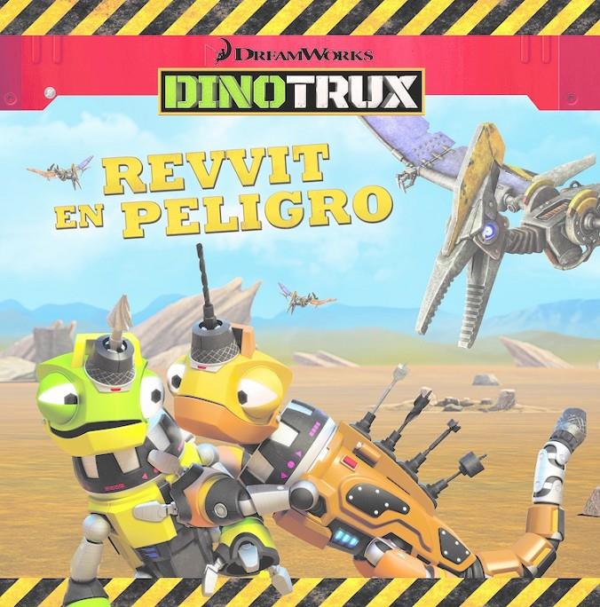 REVVIT EN PELIGRO (DINOTRUX. PRIMERAS LECTURAS) | 9788448846459 | VARIOS AUTORES | Llibreria Ombra | Llibreria online de Rubí, Barcelona | Comprar llibres en català i castellà online