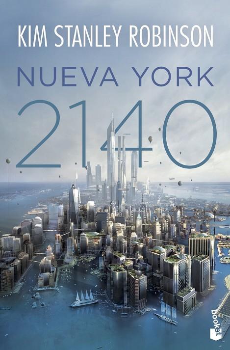 NUEVA YORK 2140 | 9788445008874 | ROBINSON, KIM STANLEY | Llibreria Ombra | Llibreria online de Rubí, Barcelona | Comprar llibres en català i castellà online