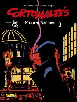 CORTO MALTÉS 16. NOCTURN BERLINÈS (COLOR) | 9788467957754 | DIAZ CANALES, PELLEJERO | Llibreria Ombra | Llibreria online de Rubí, Barcelona | Comprar llibres en català i castellà online