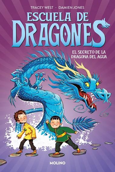 ESCUELA DE DRAGONES 3 - EL SECRETO DE LA DRAGONA DEL AGUA | 9788427224933 | WEST, TRACEY | Llibreria Ombra | Llibreria online de Rubí, Barcelona | Comprar llibres en català i castellà online